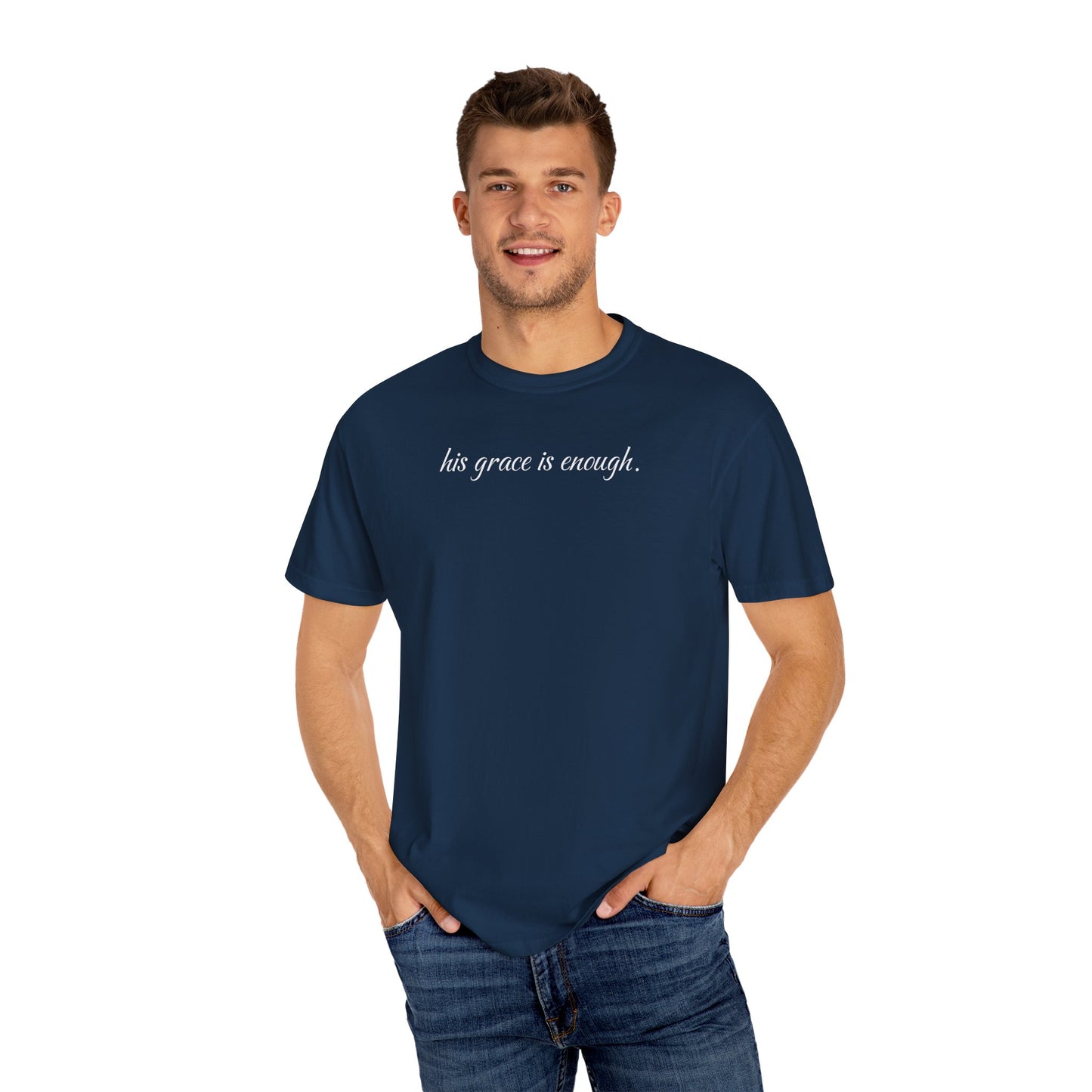 The "His Grace is Enough" T
