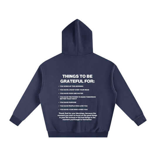 The "Things to Be Grateful For" Hoodie