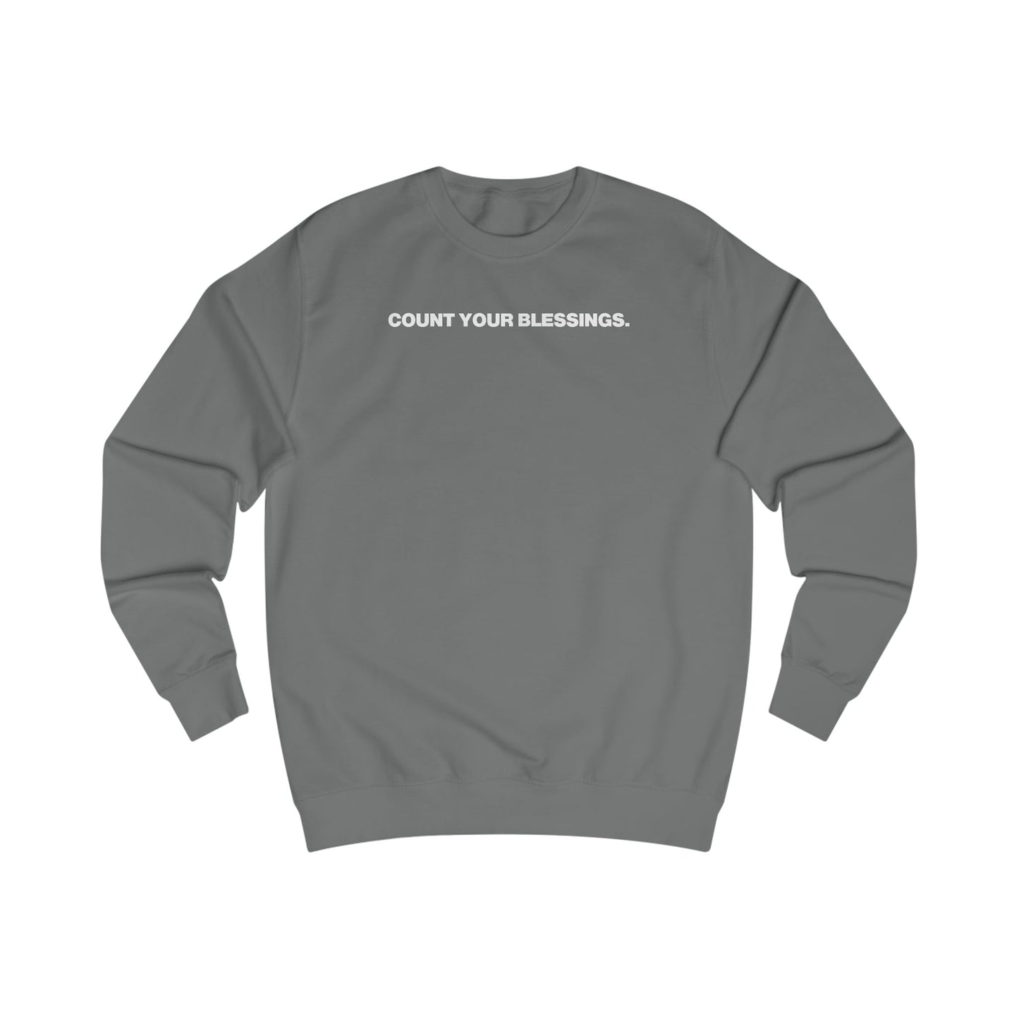 The Count Your Blessings Sweatshirt