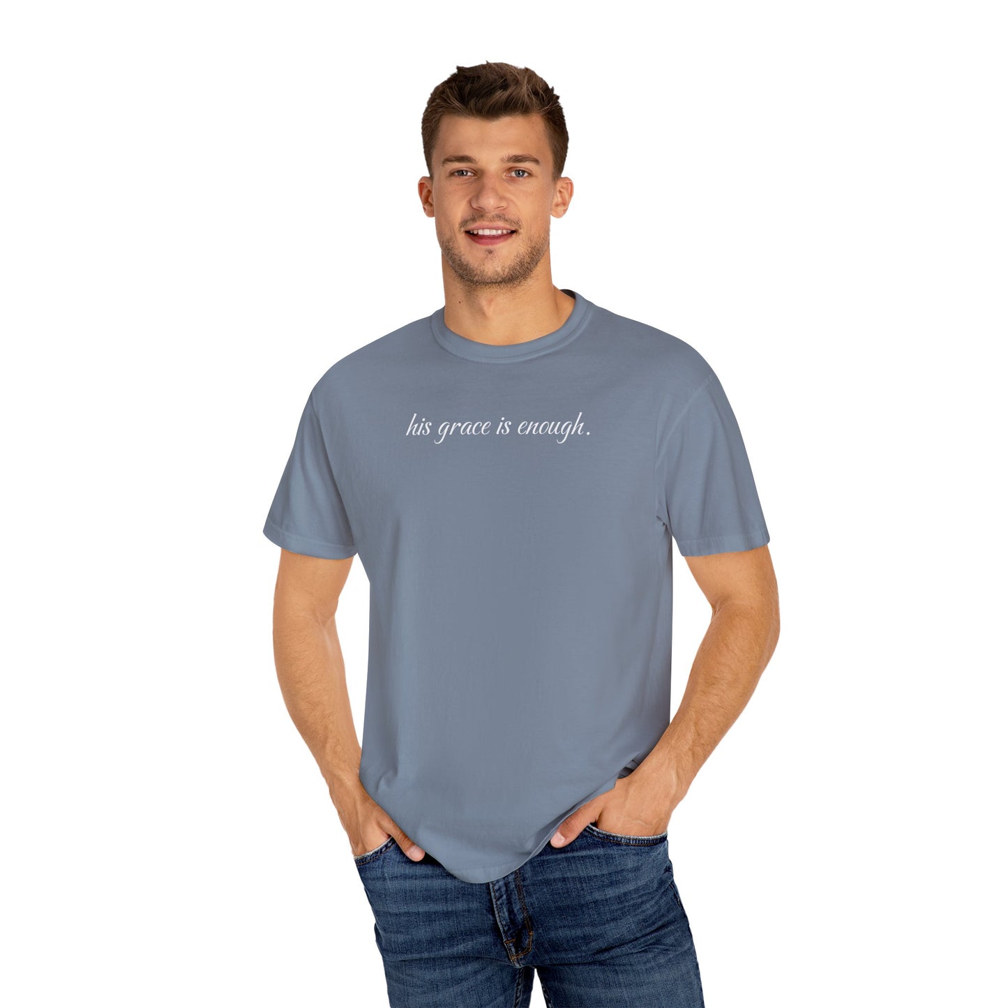 The "His Grace is Enough" T