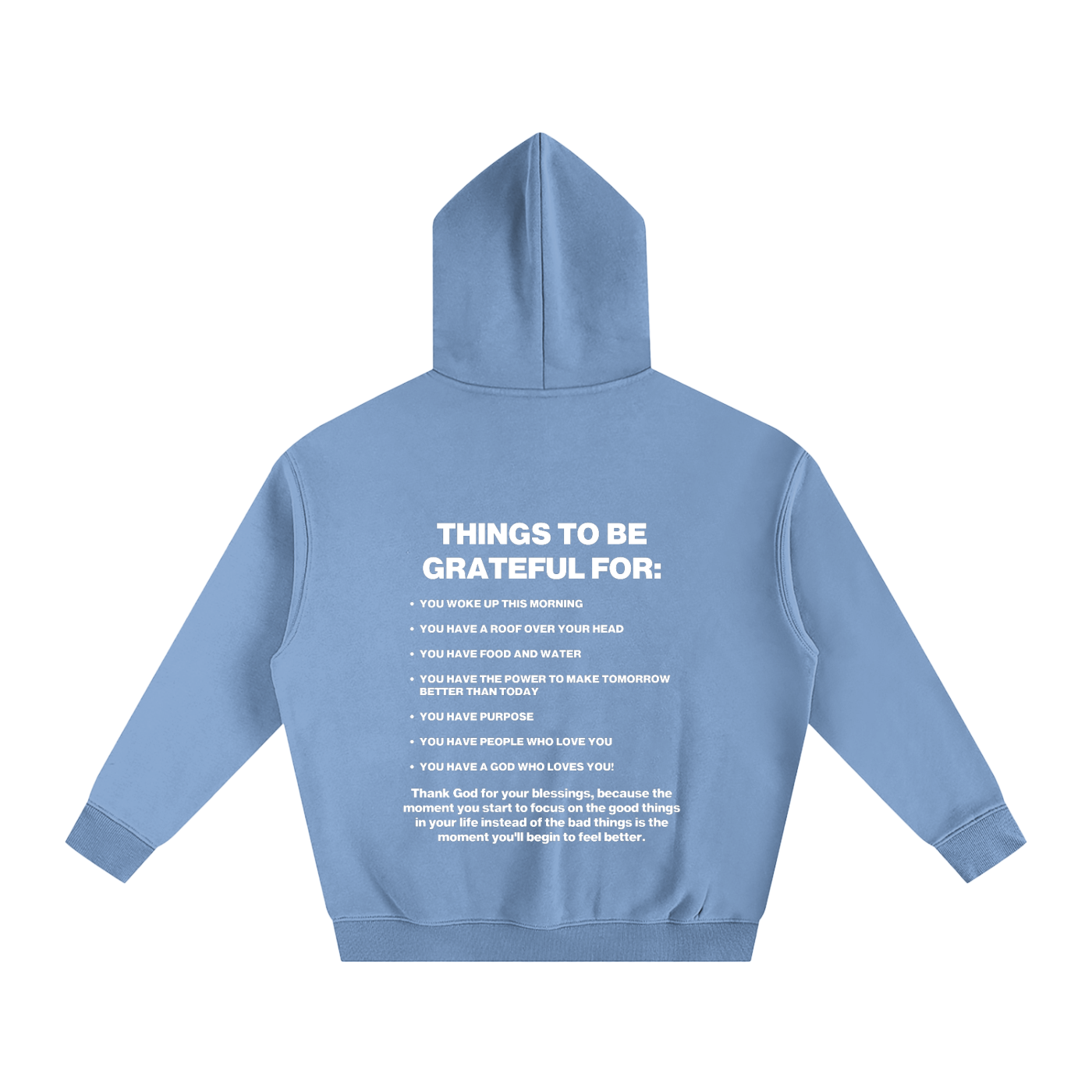 The "Things to Be Grateful For" Hoodie